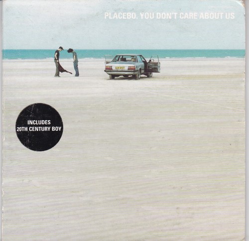 Placebo you don care - care, about
