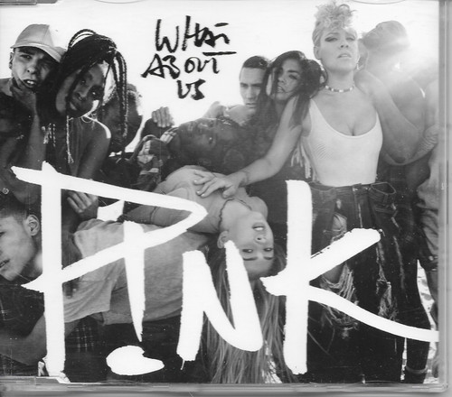 What about us cd single - p!nk,